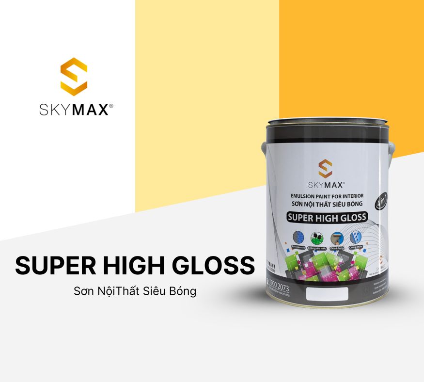 Sơn Phủ Nội Thất - SUPER HIGH GLOSS